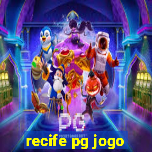 recife pg jogo